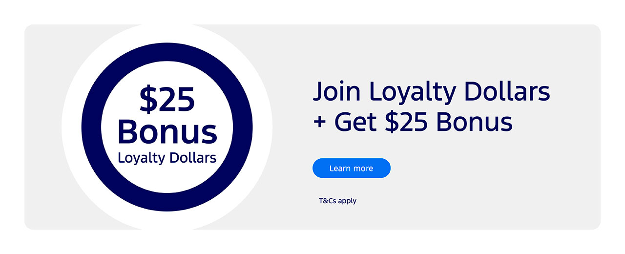 Loyalty Dollars sign up offer